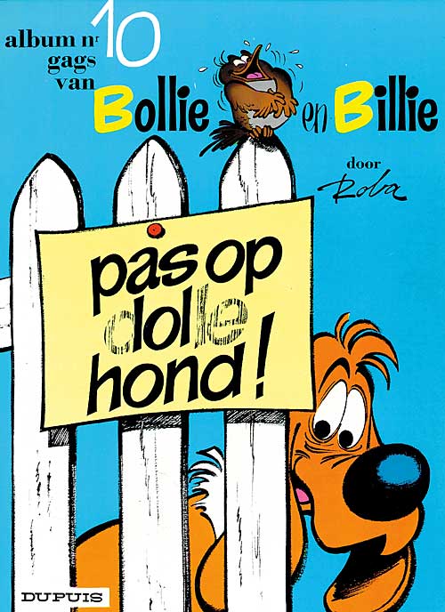 Pas op dolle hond!